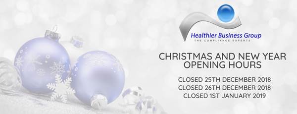 Healthier Business Group Christmas Opening Hours 2018